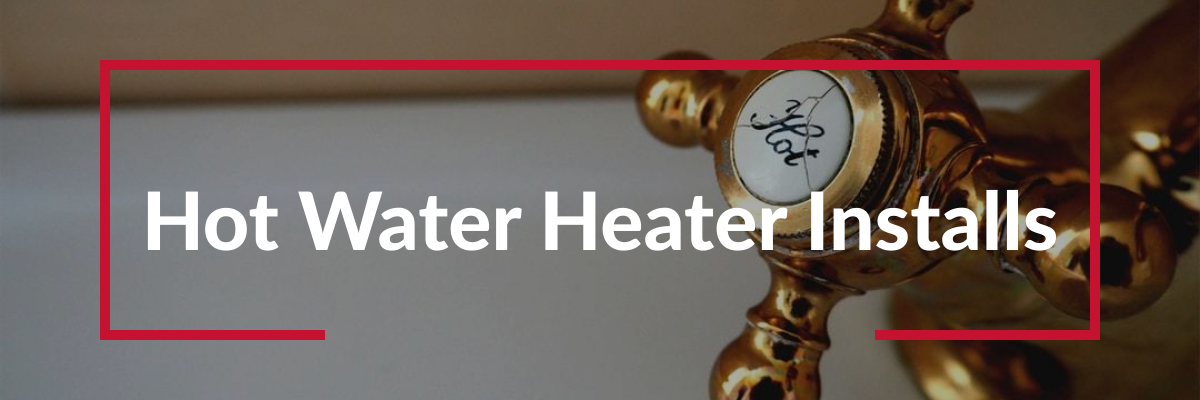 Hot water Heater Installation
